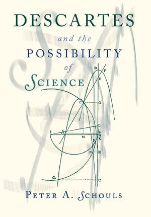Descartes And The Possibility Of Science,New