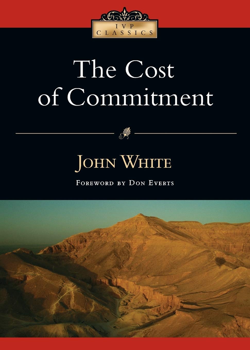 The Cost of Commitment (IVP Classics),Used