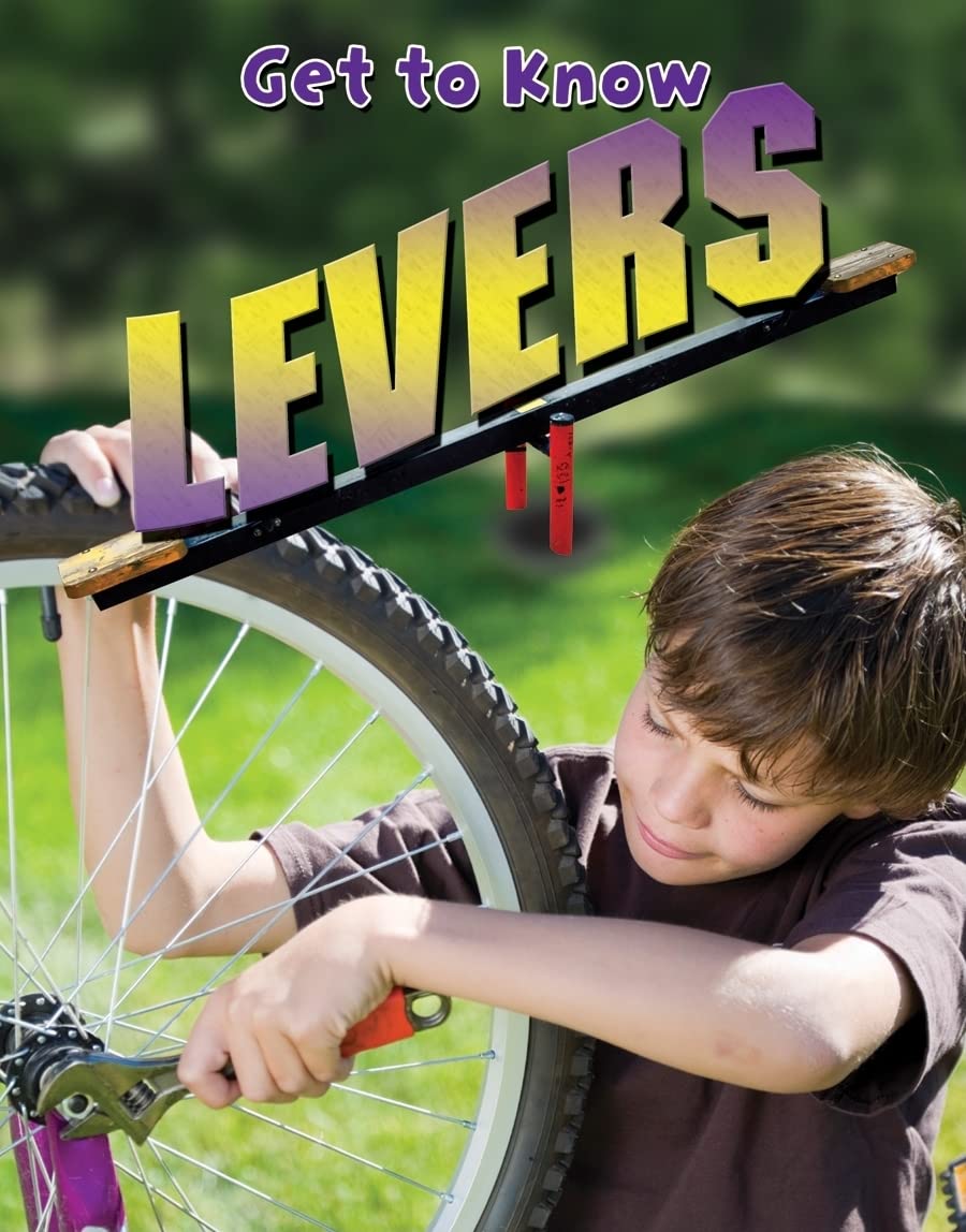 Get to Know Levers (Get to Know Simple Machines),Used