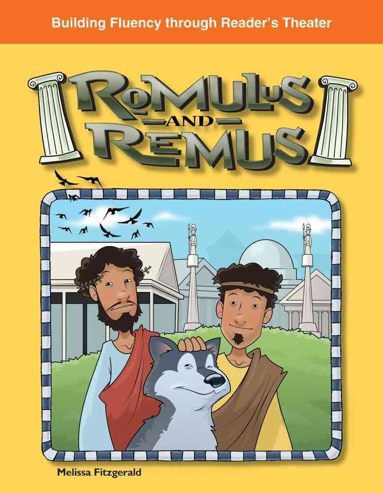 Romulus and Remus (Building Fluency through Reader's Theater),Used