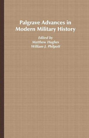 Palgrave Advances in Modern Military History,Used