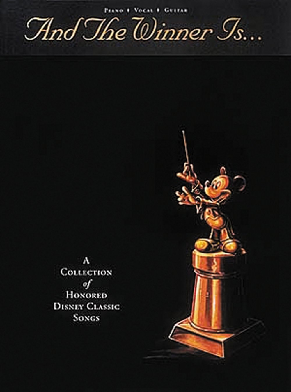And the Winner Is: A Collection of Honored Disney Classic Songs,Used