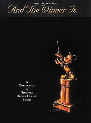 And the Winner Is: A Collection of Honored Disney Classic Songs,Used