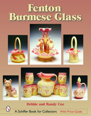 Fenton Burmese Glass (Schiffer Book for Collectors),Used