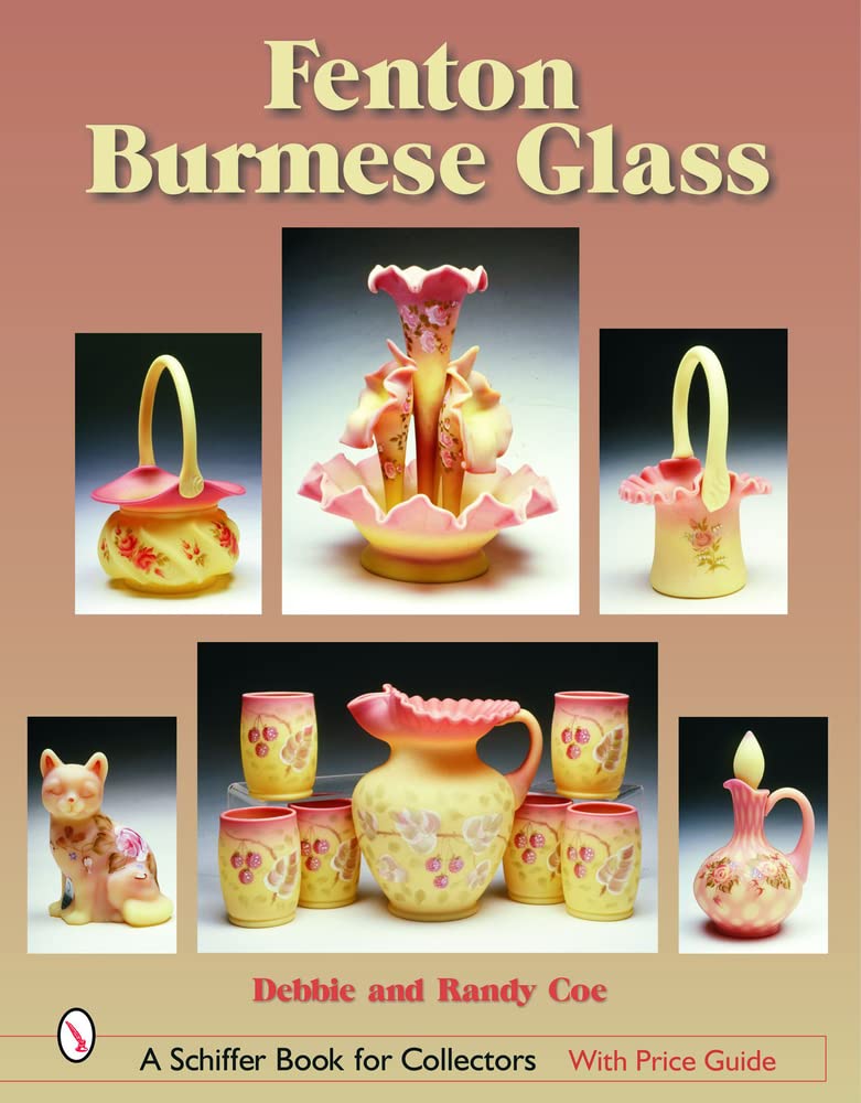 Fenton Burmese Glass (Schiffer Book for Collectors),Used