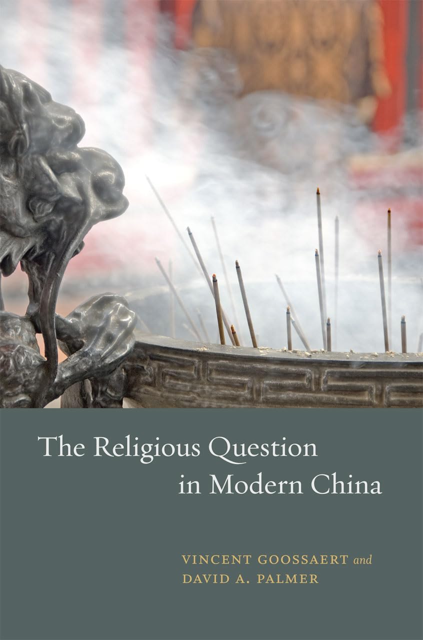 The Religious Question in Modern China,Used