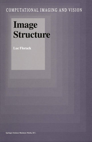 Image Structure (Computational Imaging and Vision),Used