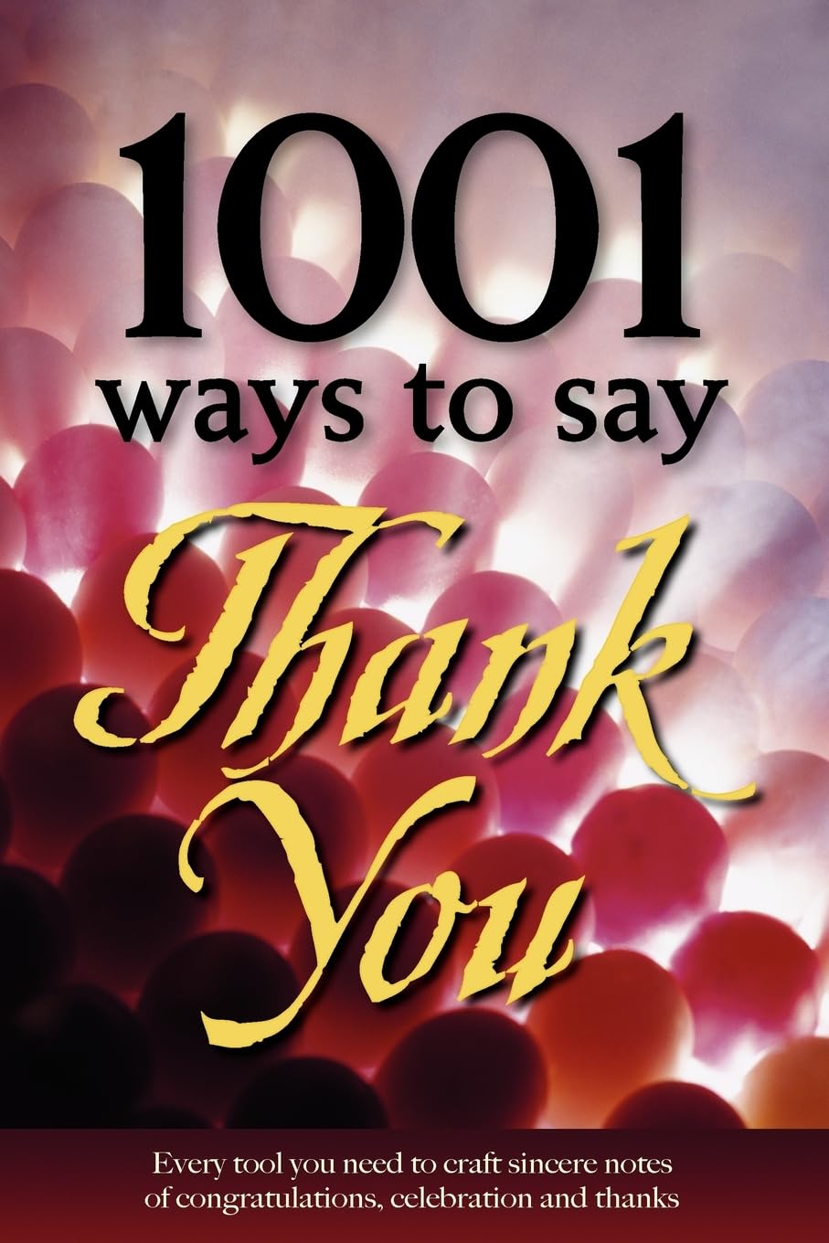 1001 Ways to Say Thank You,Used