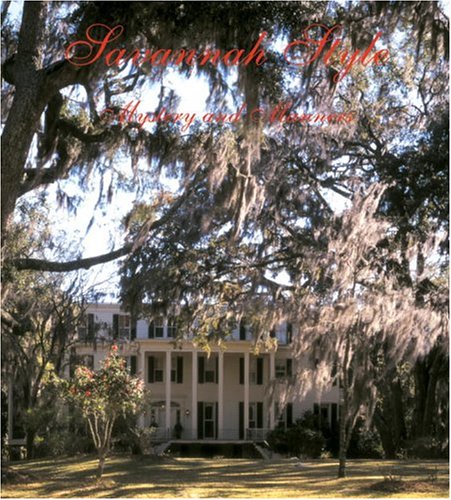 Savannah Style: Mystery and Manners,Used