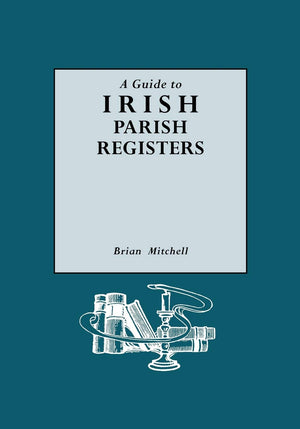Guide To Irish Parish Registers,Used