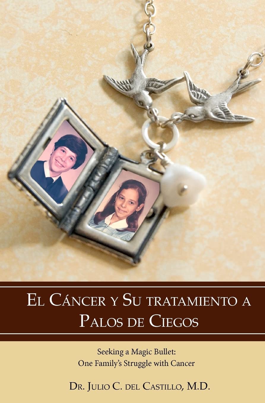 El Cancer Y Su Tratamiento A Palos De Ciegos (Spanish and English Edition),Used