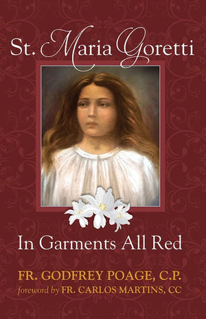 St. Maria Goretti: In Garments All Red,Used