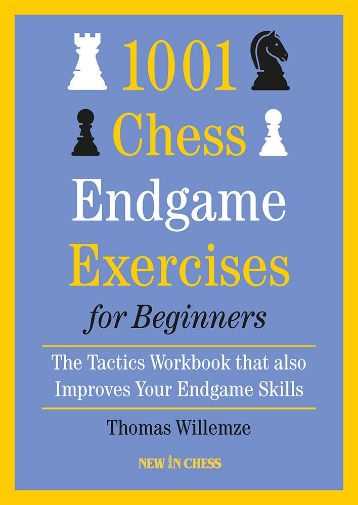 1001 Chess Endgame Exercises For Beginners: The Tactics Workbook That Also Improves Your Endgame Skills,Used