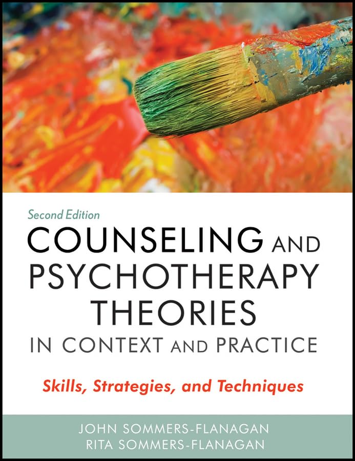 Counseling and Psychotherapy Theories in Context and Practice: Skills, Strategies, and Techniques,Used