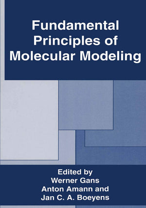 Fundamental Principles of Molecular Modeling (Emotions, Personality, and),New