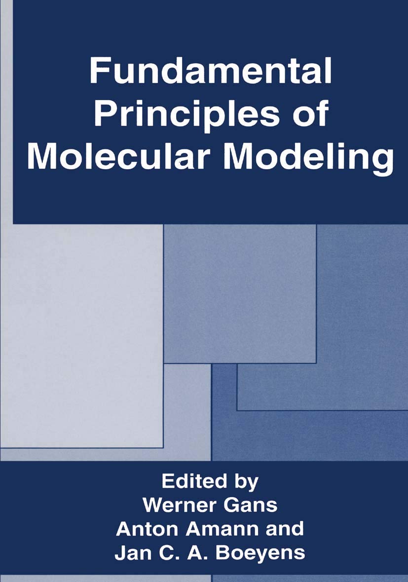 Fundamental Principles of Molecular Modeling (Emotions, Personality, and),New