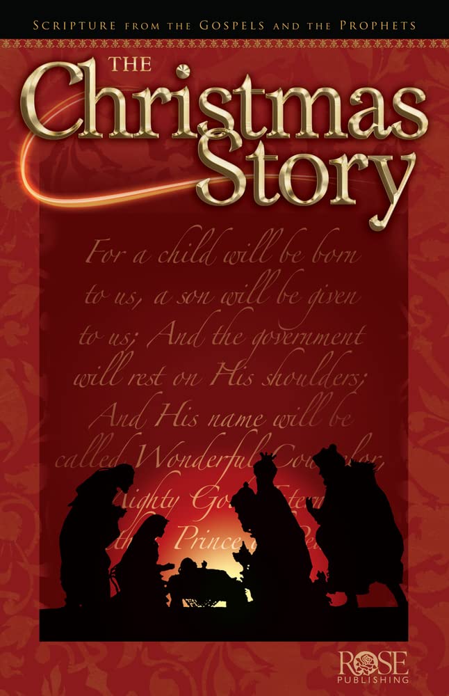 The Christmas Story: Scripture From The Gospels And The Prophets