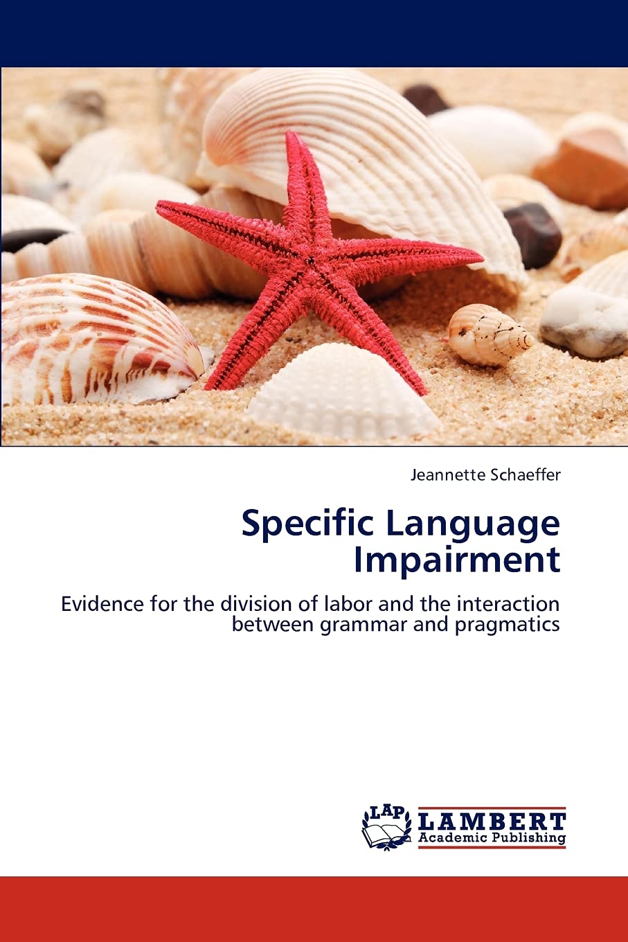 Specific Language Impairment: Evidence for the division of labor and the interaction between grammar and pragmatics,Used