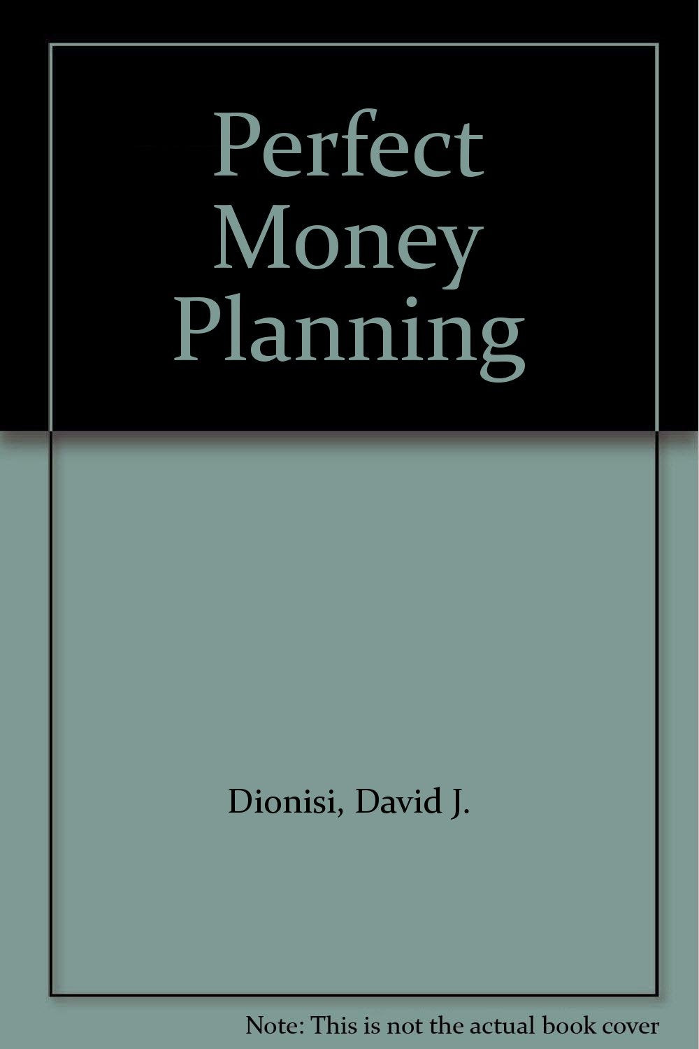 Perfect Money Planning