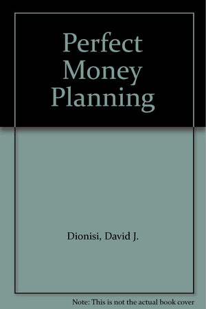 Perfect Money Planning