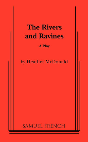 The Rivers and Ravines,New