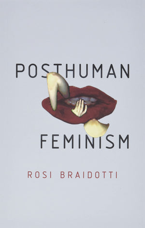 Posthuman Feminism,Used