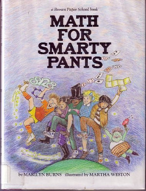 Math for Smarty Pants (Brown Paper School Book)