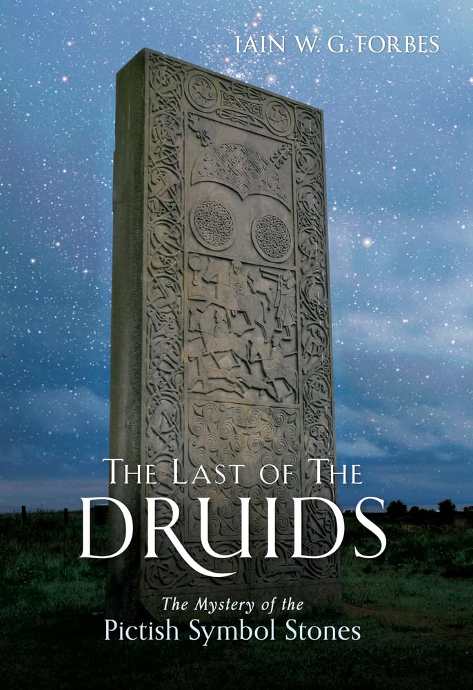 The Last Of The Druids: The Mystery Of The Pictish Symbol Stones,Used