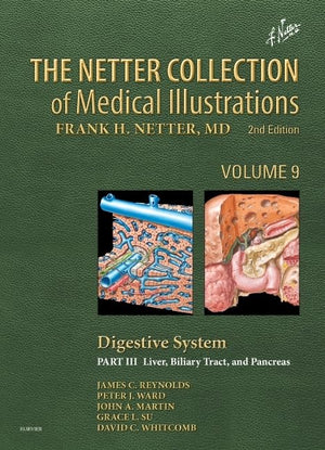 The Netter Collection of Medical Illustrations: Digestive System: Part III  Liver, etc. (Netter Green Book Collection),Used