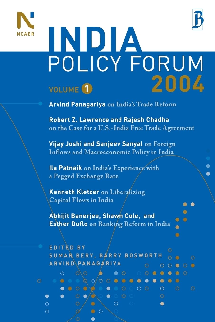 The India Policy Forum 2004 (Volume 1),New