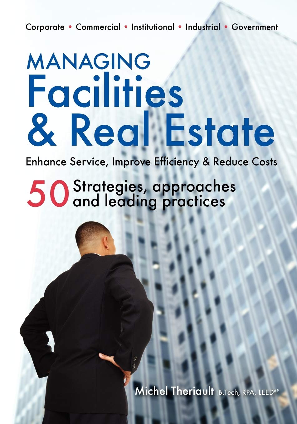 Managing Facilities & Real Estate,New