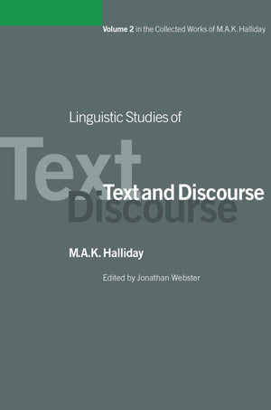 Linguistic Studies of Text and Discourse: Volume 2 (Collected Works of M.A.K. Halliday, Volume 2),Used
