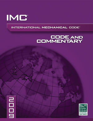 2009 International Mechanical Code Commentary (International Code Council Series),Used