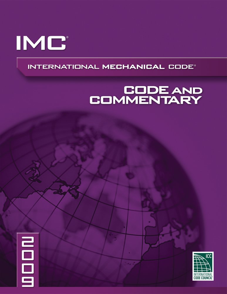 2009 International Mechanical Code Commentary (International Code Council Series),Used