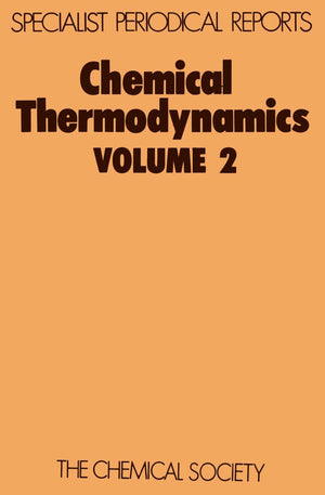 Chemical Thermodynamics: Volume 2 (Specialist Periodical Reports),Used