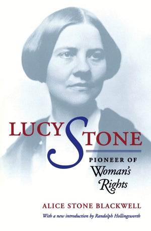 Lucy Stone: Pioneer Of Woman'S Rights,Used