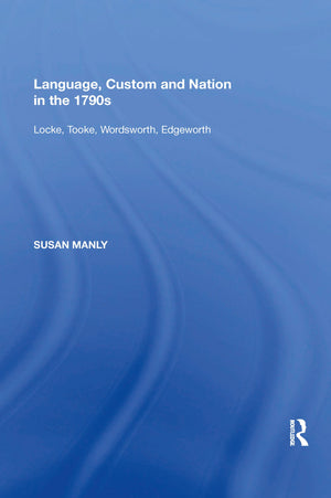 Language, Custom and Nation in the 1790s,Used
