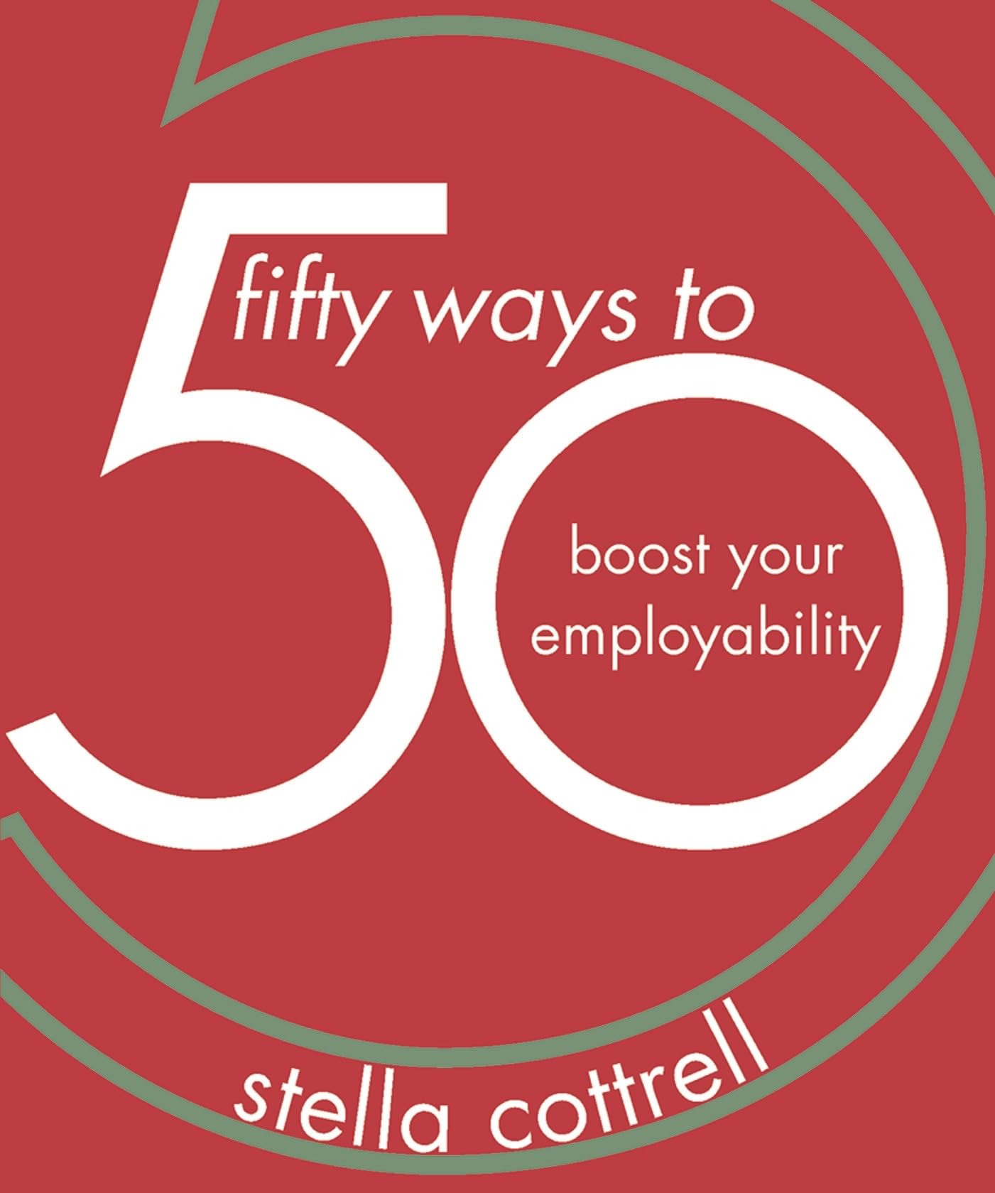 50 Ways to Boost Your Employability (50 Ways, 3),Used