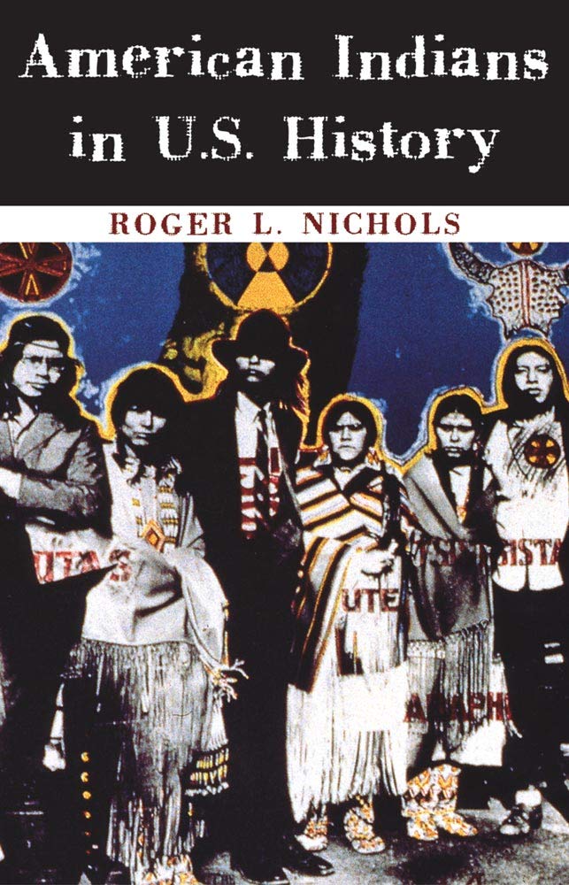 American Indians in U.S. History (Volume 248) (The Civilization of the American Indian Series),New