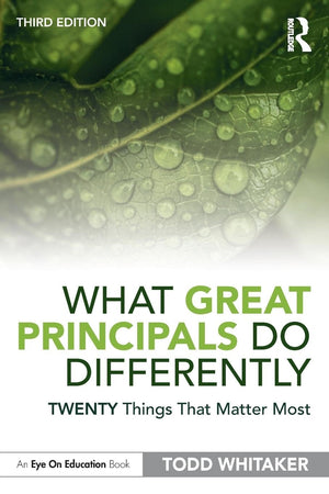 What Great Principals Do Differently: Twenty Things That Matter Most,Used