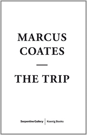 Marcus Coates: The Trip,Used