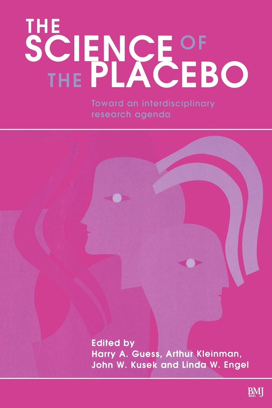 Science Of The Placebo: Toward An Interdisciplinary Research Agenda,Used