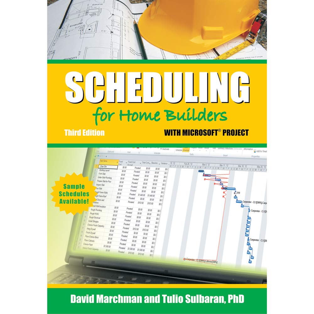 Scheduling For Home Builders With Microsoft Project,Used