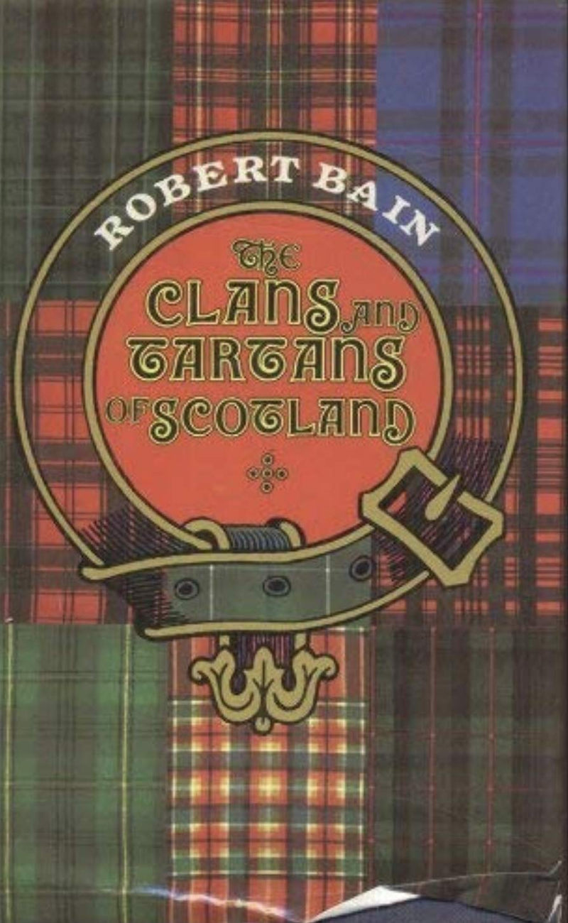 The Clans and Tartans of Scotland,New