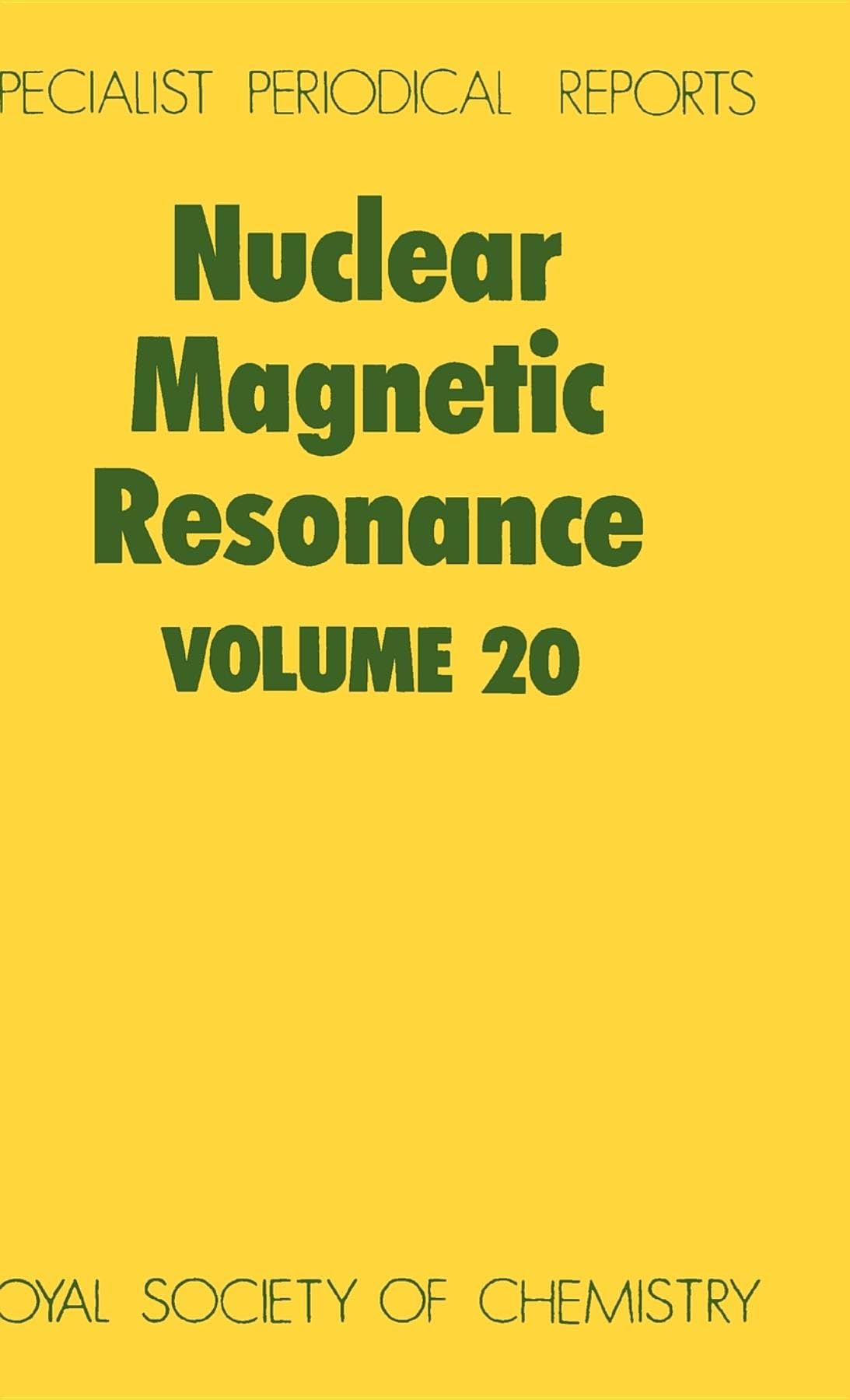 Nuclear Magnetic Resonance: Volume 20 (Specialist Periodical Reports, Volume 20),Used