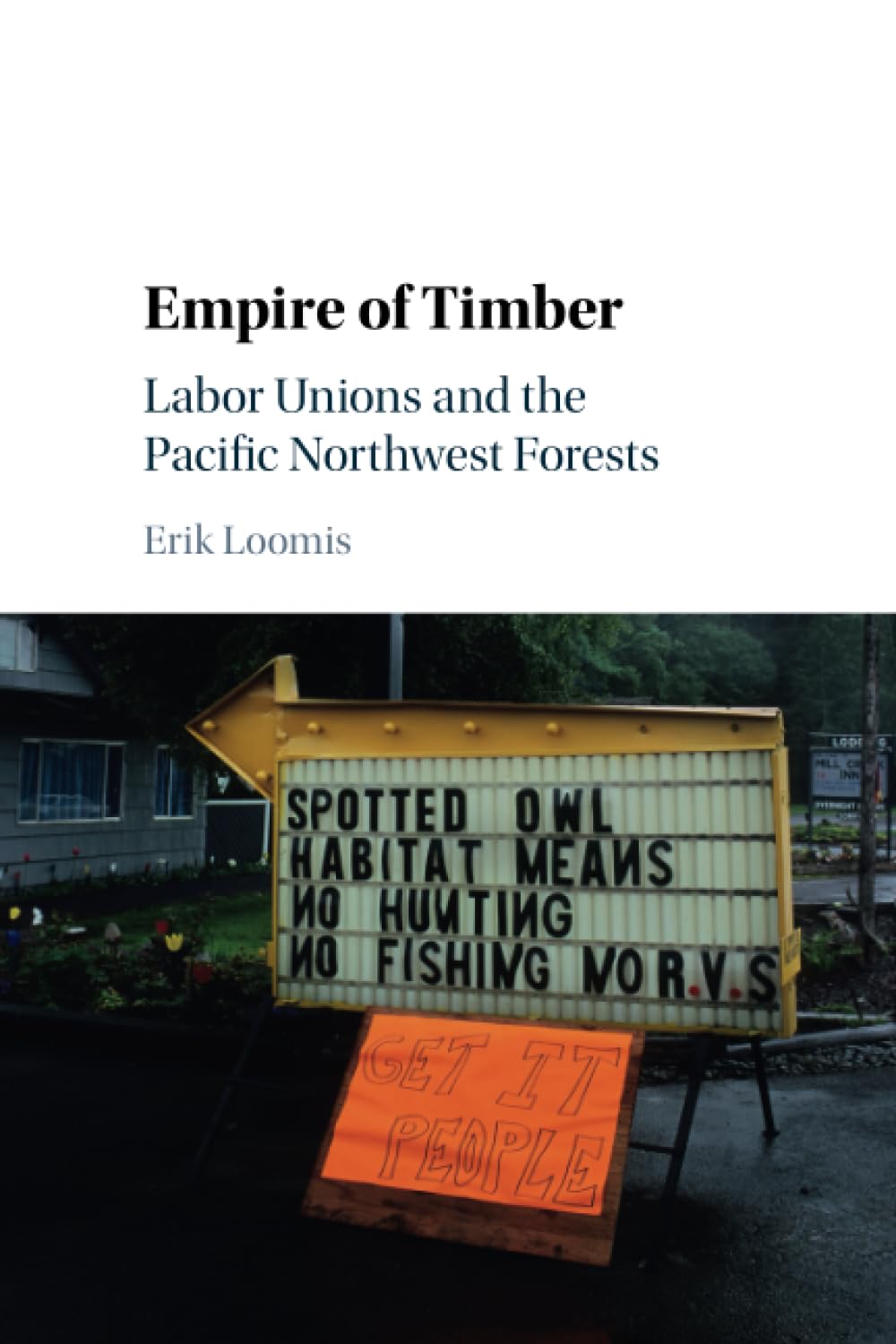Empire Of Timber (Studies In Environment And History)
