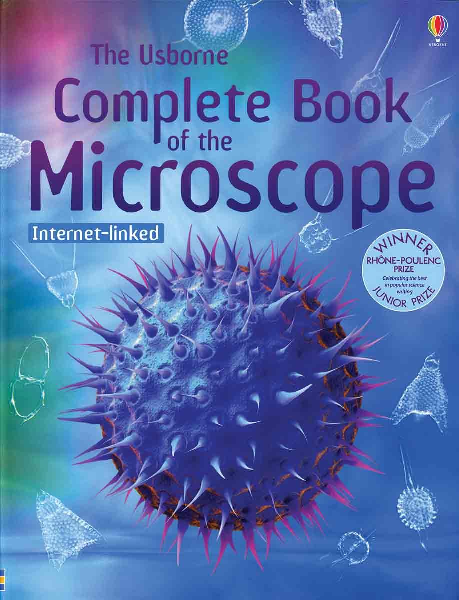 The Usborne Complete Book of the Microscope: InternetLinked,Used
