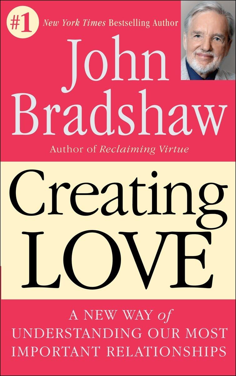 Creating Love: The Next Great Stage of Growth,Used