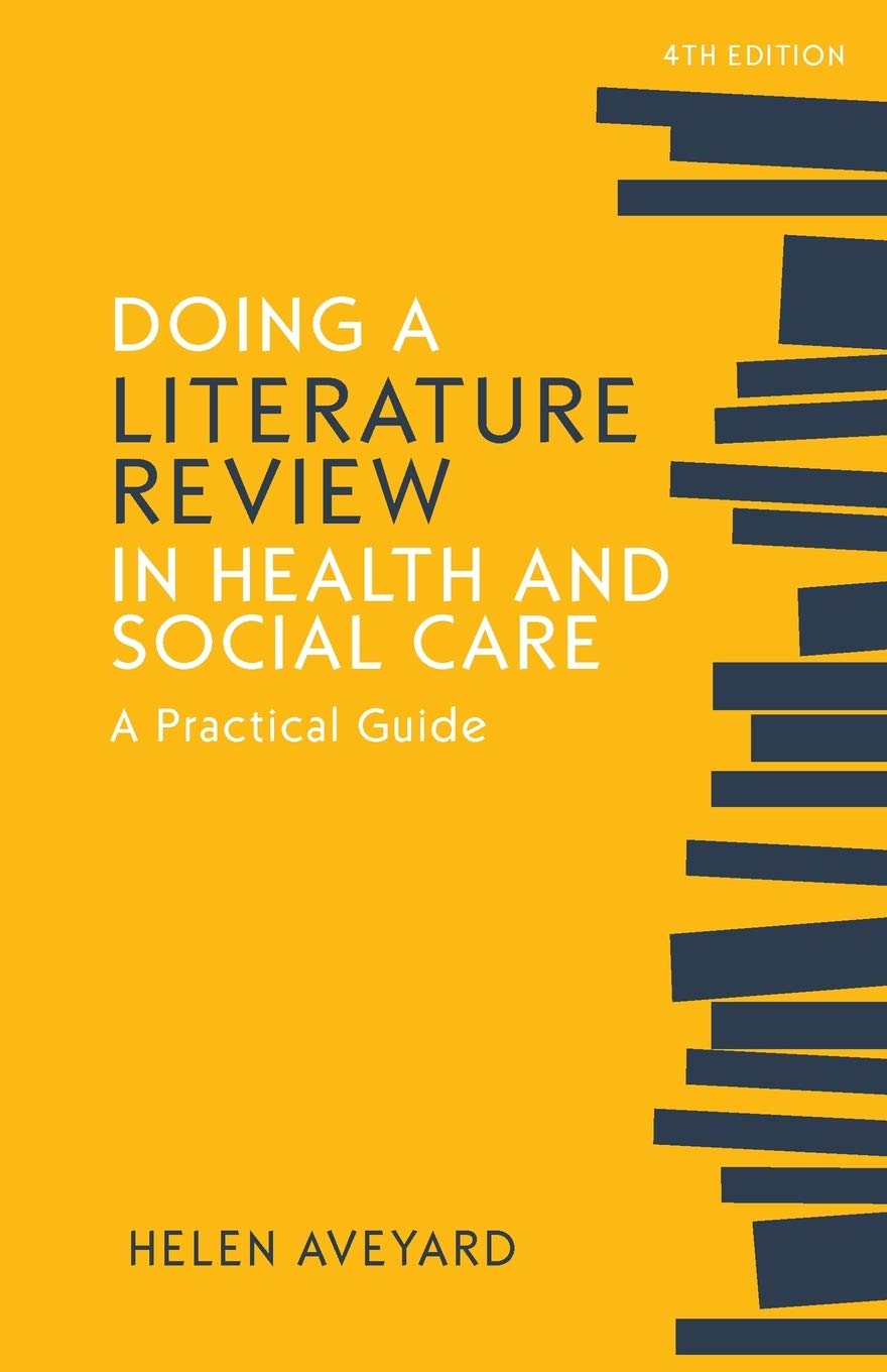 Doing a Literature Review in Health and Social Care: A practical guide, Fourth Edition,Used