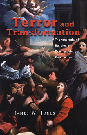 Terror And Transformation; The Ambiguity Of Religion In Psychoanalytic Perspective,Used
